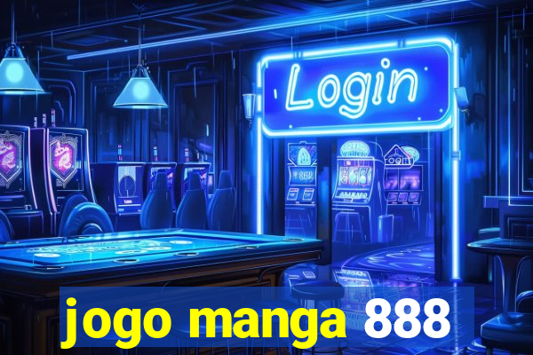 jogo manga 888